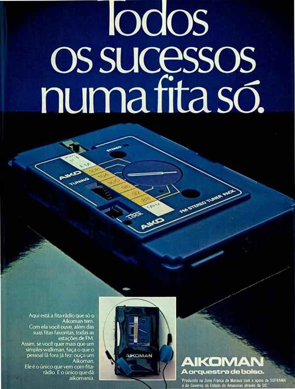 Walkman Aikoman - 1982 - Propagandas Históricas | Propagandas Antigas