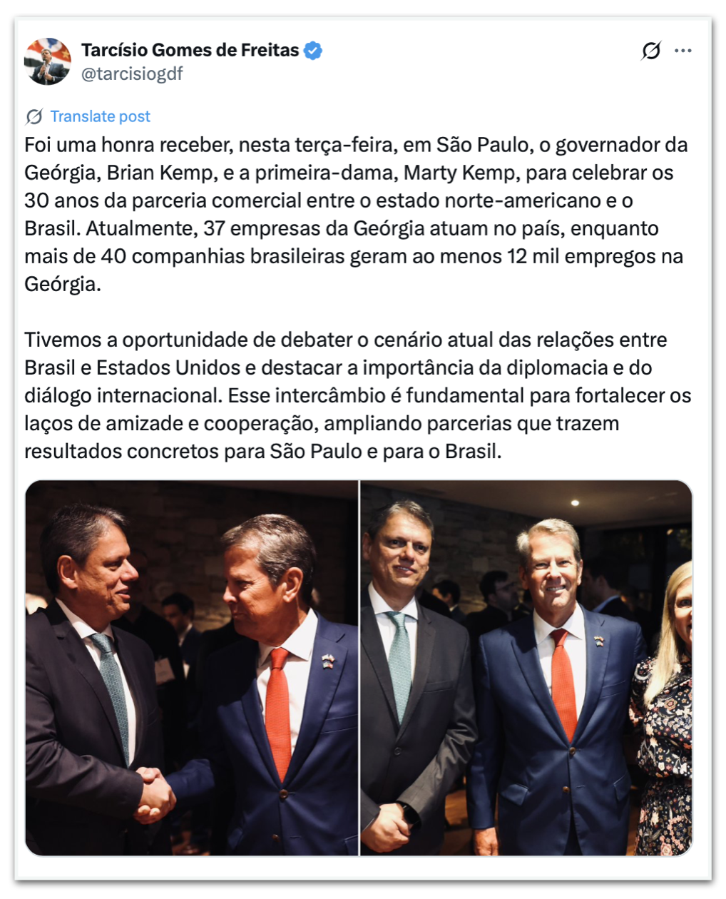 Tarcísio de Freitas escreve sobre o encontro com o governador da Geórgia, Brian Kemp