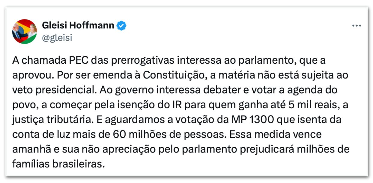 A ministra das Relações Institucionais, Gleisi Hoffmann (PT), diz que a PEC das prerrogativas interessa ao parlamento