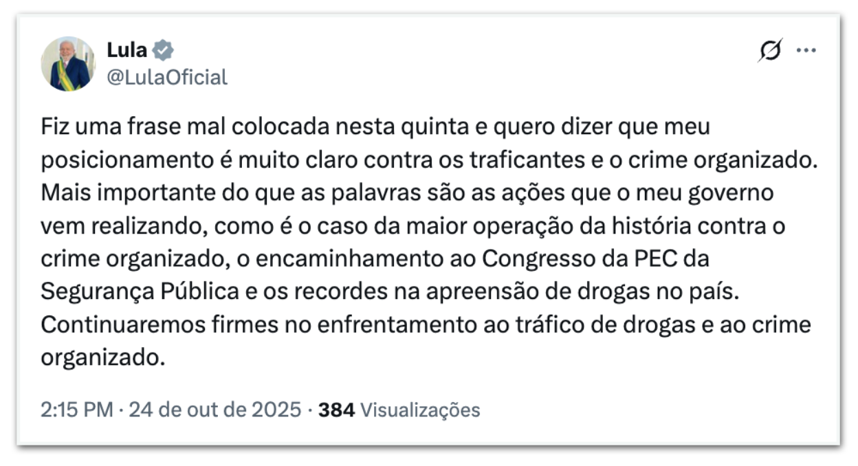 Post de Lula, em seu perfil oficial do X, sobre a fala 'mal colocada'.