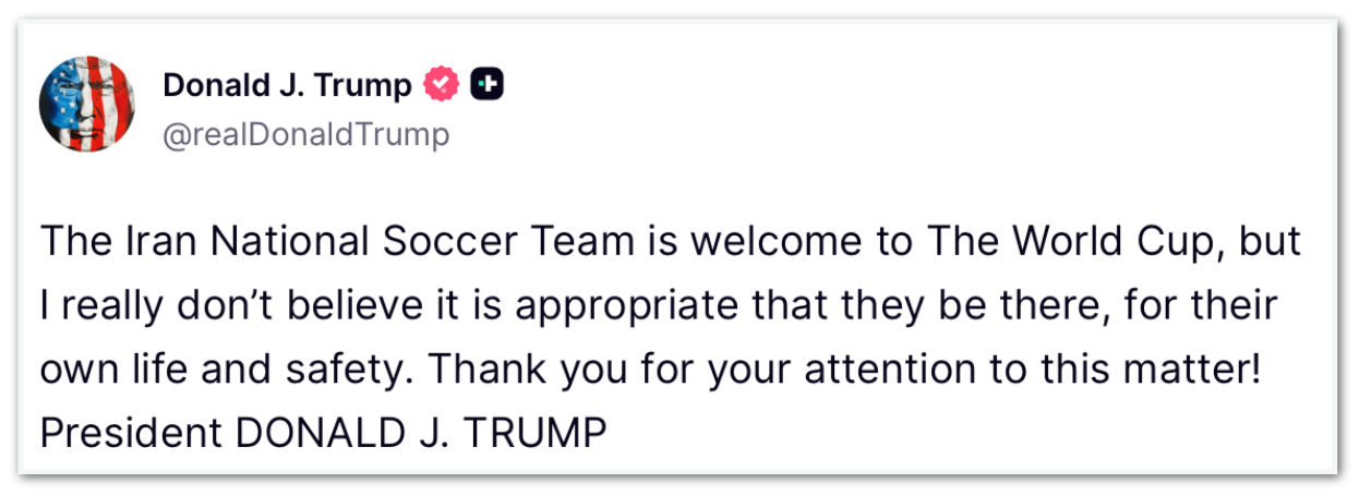 Publicação de Donald Trump onde ele diz que é melhor que a seleção do Irã não participe dos jogos da Copa do Mundos nos EUA
