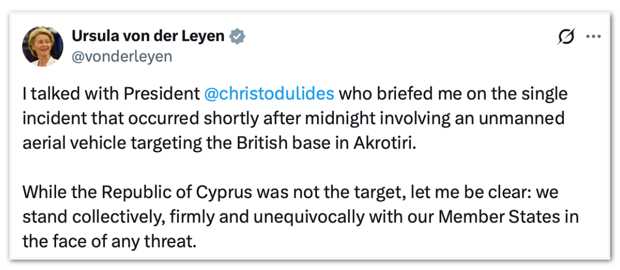 Publicação de Ursula von der Leyes sobre o ataque com drone atingiu uma instalação militar do Reino Unido em Acrotíri, no Chipre
