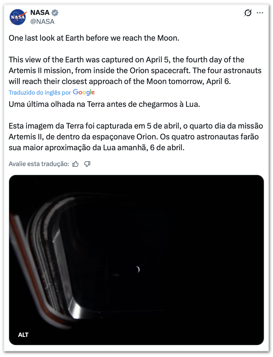 Publicação da Nasa mostrando a última imagem da Terra que foi capturada no quarto dia da missão Artemis 2 antes da maior aproximação da Lua